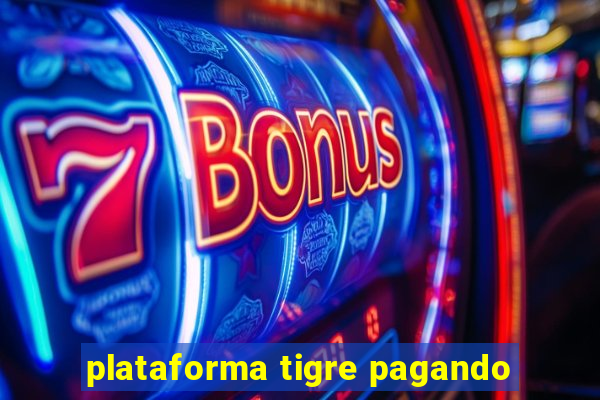plataforma tigre pagando